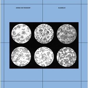 Aroma Von Troisdorf - Blaumilch  LP LP